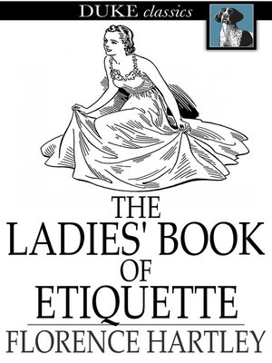 cover image of The Ladies' Book of Etiquette